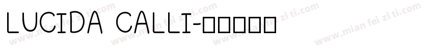 LUCIDA CALLI字体转换